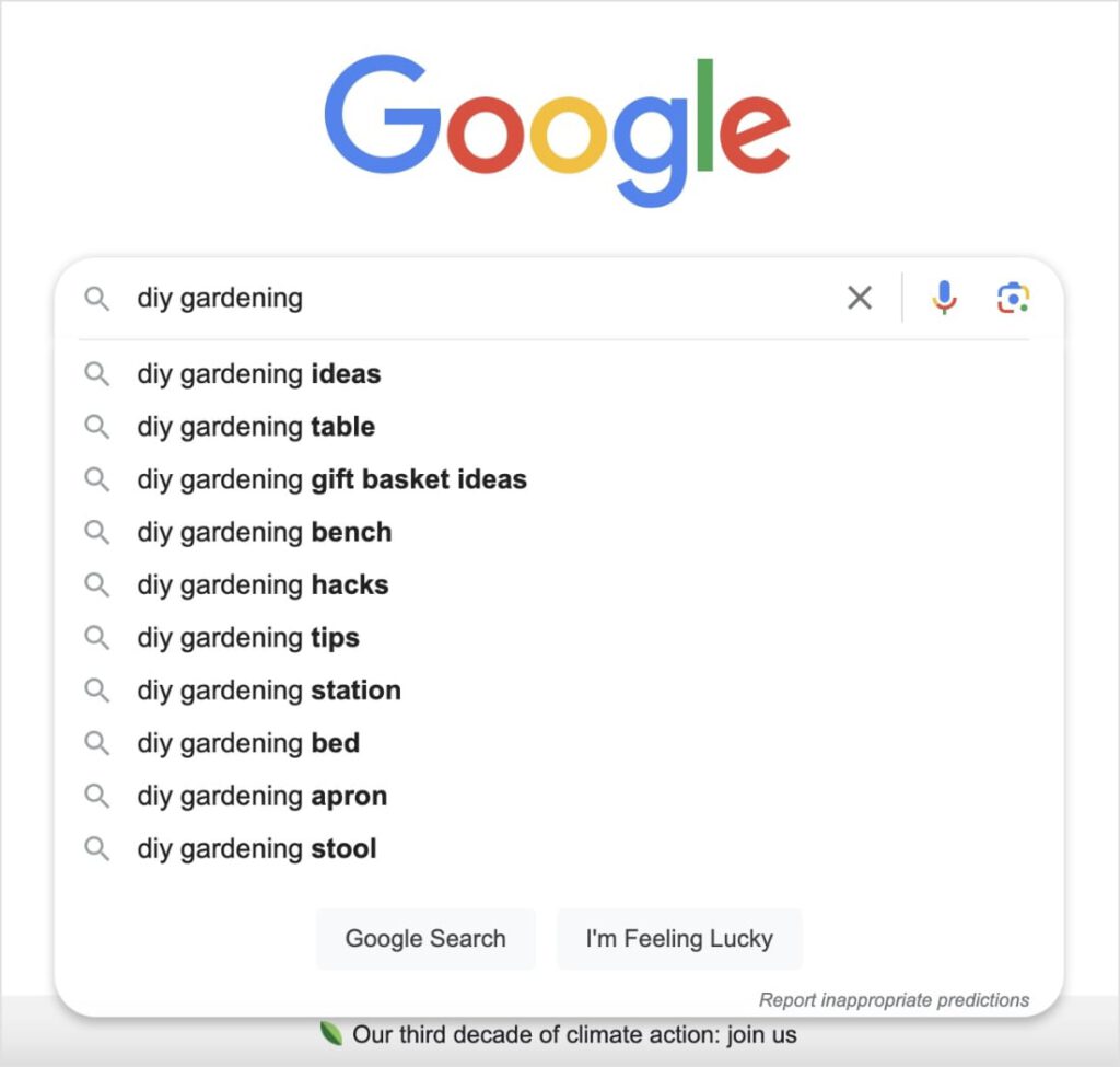 Google autocomplete feature recommends related search queries.