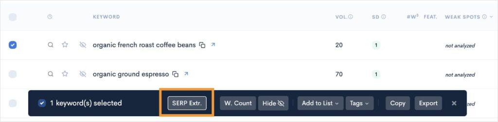 SERP Extract button will allow you get SERP data for specific keywords.